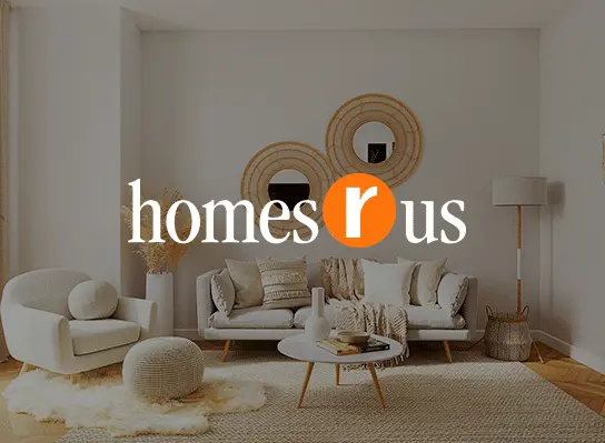 Homes r Us furniture and home decor