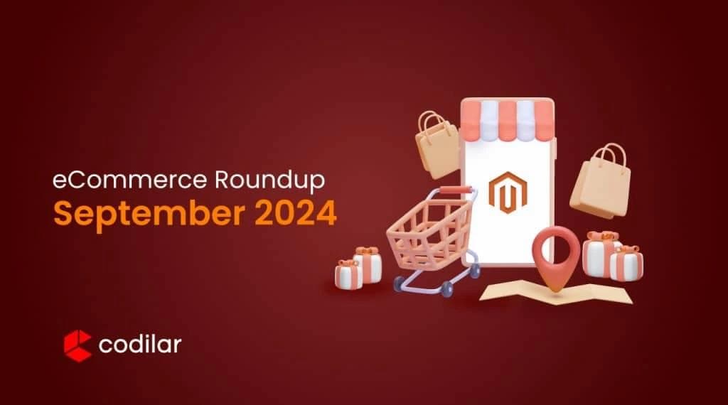 eCommerce Roundup September 2024